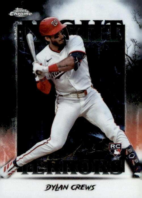 2025 Topps Chrome Update #NT-13 Dylan Crews Night Terrors