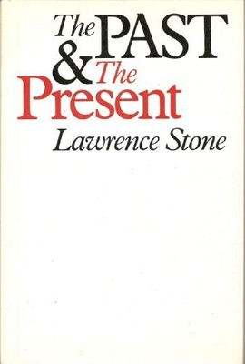 Past and Present By Lawrence Stone