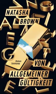 Von allgemeiner Gültigkeit: Roman | Ein Glanzstück ... | Buch | Zustand sehr gut