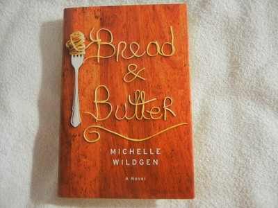 Bread and Butter