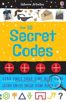 Over 50 Secret Codes (International Edition) by Emily Bone