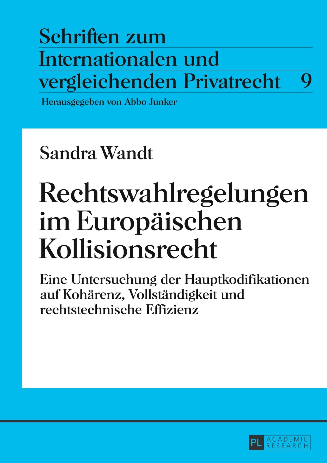 Thumbnail - Rechtswahlregelungen Europäischen Kollisionsrecht | Buch |