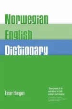 Norwegian-English Dictionary: A Pronouncing and Translating Dictionary of...