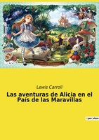 Las Aventuras De Alicia En El PaíS De Las Maravillas Lewis Carroll Taschenbuch