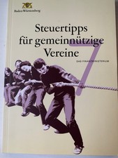 Steuertipps f. gemeinnützige Vereine - Baden-Württemberg mit Vorwort G.Oettinger