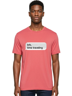 Brb-Time-Traveling-2 Mens Graphic Tee, 100% Cotton, Casual Summer Wear