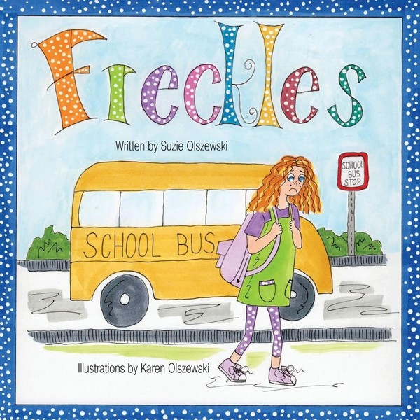 Suzie Olszewski | Freckles | Taschenbuch | Englisch (2021) | Tellwell Talent-image
