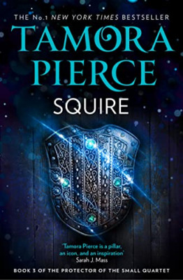 Squire (The Protector of the Small Quartet, Book 3)a (T - Paperback / softback N