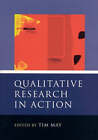 Qualitative Research in Action by SAGE Publications Inc (Paperback, 2002)