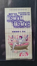 1950's Hotsy Totsy Club San Francisco, Ca Matchbook Match Cover