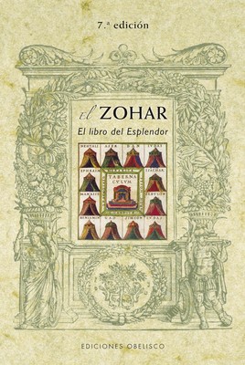 El Zohar: libro del esplendor (Coleccion Cabala y Judaismo) (Spanish... 