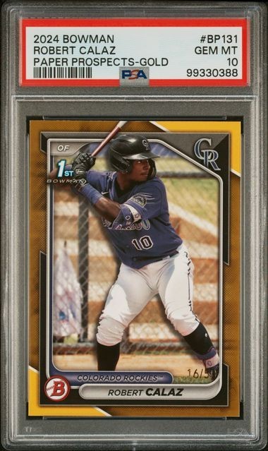 2024 Bowman Paper Robert Calaz #BP-131 GOLD /50 PSA 10 GEM MINT Colorado Rockies