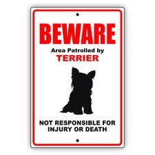 Beware of Dog Area Patrolled By Terrier Dog Notice Safety Aluminum Metal Sign