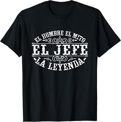 Día Del Padre El Jefe El Hombre El Mito La Leyenda Spanish T-Shirt Hoodie