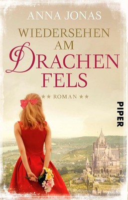 Wiedersehen am Drachenfels | Anna Jonas | 2018 | deutsch