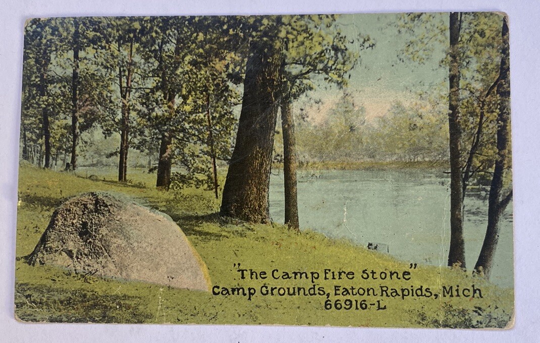 Vintage Postcard c1917 ~ The Camp Ground Fire Stone View ~ Eaton Rapids Michigan