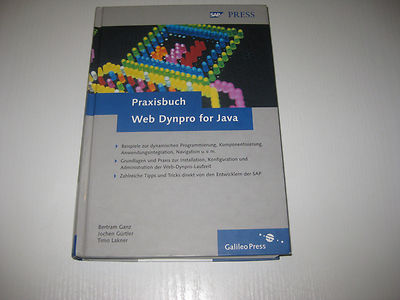 Praxisbuch Web Dynpro for Java von Bertram Ganz, Jochen Gürtler, Timo Lakner