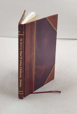 The check list method of auditing & bookkeeping by F. W. Richard [Leather Bound]