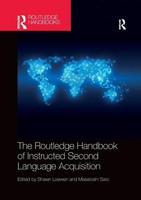 The Routledge Handbook Of Instructed Second Language Acquisition Loewen (U. A.)