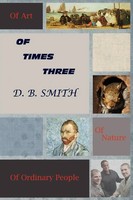 D. B. Smith | Of Times Three | Taschenbuch | Englisch (2011) | Donald Smith