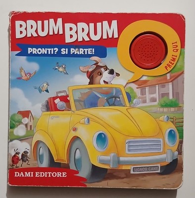 LIBRO SONORO Brum brum pronti si parte DAMI EDITORE