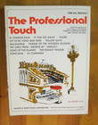 The Professional Touch For All Organs Edward B Marks 1970 Out Of Print?