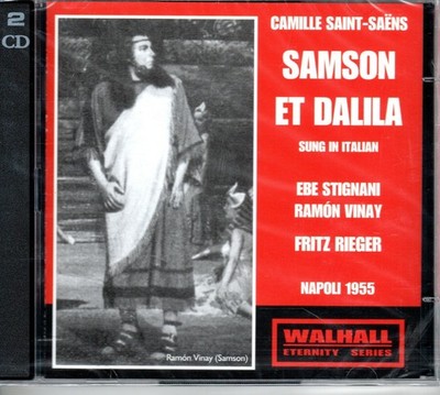 SAINT-SAENS - SAMSON ET DALILA - STIGNANI - VINAY - RIEGER - NAPOLI 1955