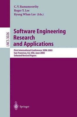 Software Engineering Research and Applications: First International Conference, 