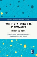 Employment Relations As Networks Methods And Theory Bernd Brandl (U. A.) Buch