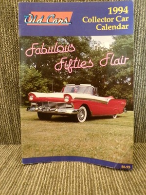 1994 Old Cars News Fabulous Fifties Flair Calendar Krause Publications Iola WI