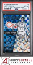 2015 PANINI PRESTIGE STAT STARS CHECKERBOARD #8 LARRY BROWN HOF /99 POP 1 PSA 10