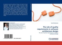 The Role Of Quality Requirements In Software Architecture Design Karol Wnukiewic