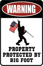 Warning Property Protected by Big Foot Tin Signs   Funny Metal Decor Gift Sign 1