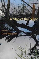 David Wagoner A Map of the Night (Paperback) Illinois Poetry Series (UK IMPORT)