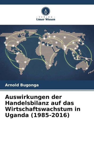 Arnold Bugonga | Auswirkungen Der Handelsbilanz Auf Das Wirtschaftswachstum...-image