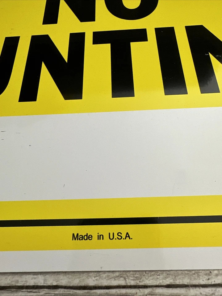 SIN Letrero de Metal de Caza Advertencia Cremallera Agujeros de Esquina Hecho en EE. UU. 10" X 14" LOTE DE 5 Foto 2 de 3