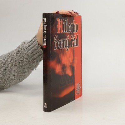 Hitlerův černý řád  |  Wolfgang Schneider-Fresenius