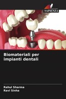 Biomateriali Per Impianti Dentali Rahul Sharma (U. A.) Taschenbuch Italienisch