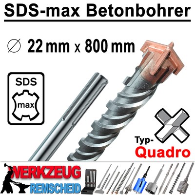 SDS-max Quadro Hammerbohrer Bohrhammer Beton Stein Bohrer Ø 22 mm x 800 mm Lang