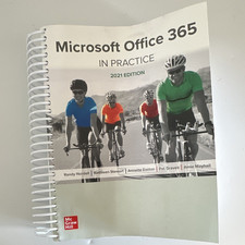 Microsoft Office 365 in Practice 2021 Edition Spiral Textbook McGraw Hill