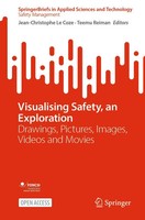 Visualising Safety, An Exploration | Jean-Christophe Le Coze (U. A.) | Buch | Vi