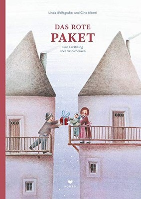 Gino Alberti Linda  Das rote Paket: Eine Erzählung über d (Hardback) (UK IMPORT)
