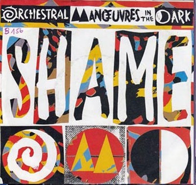 Vinyl Single: O.M.D. Orchestral Manoeuvres In The Dark - Shame / Goddess of love