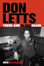 Image of There and Black Again by Don Letts PAPERBACK 9781915841421