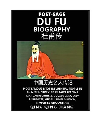 Du Fu Biography - Poet-Sage, Most Famous & Top Influential People in Chinese His