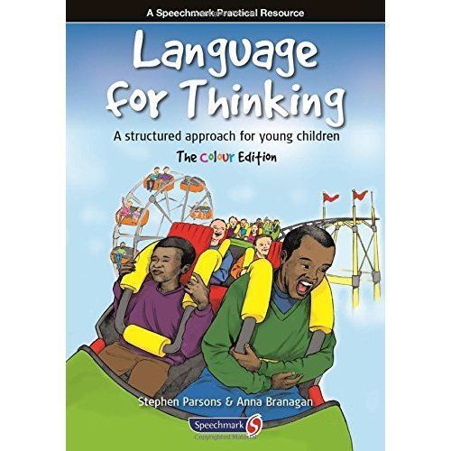 Language for Thinking: A structured approach for young children: The Colour...