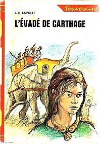 Die Flucht aus Karthago - L.-N. Lavolle - V561406