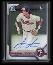 GAVIN TONKEL 2022 Bowman Chrome Auto 1st Bowman - Philadelphia Phillies