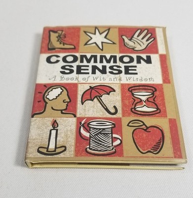 Common Sense A Book Of Wit And Wisdom Hardcover Vintage Humor Quotes