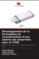 DéVeloppement De La Formulation Et CaractéRisation D'une Matrice De CompriméS...